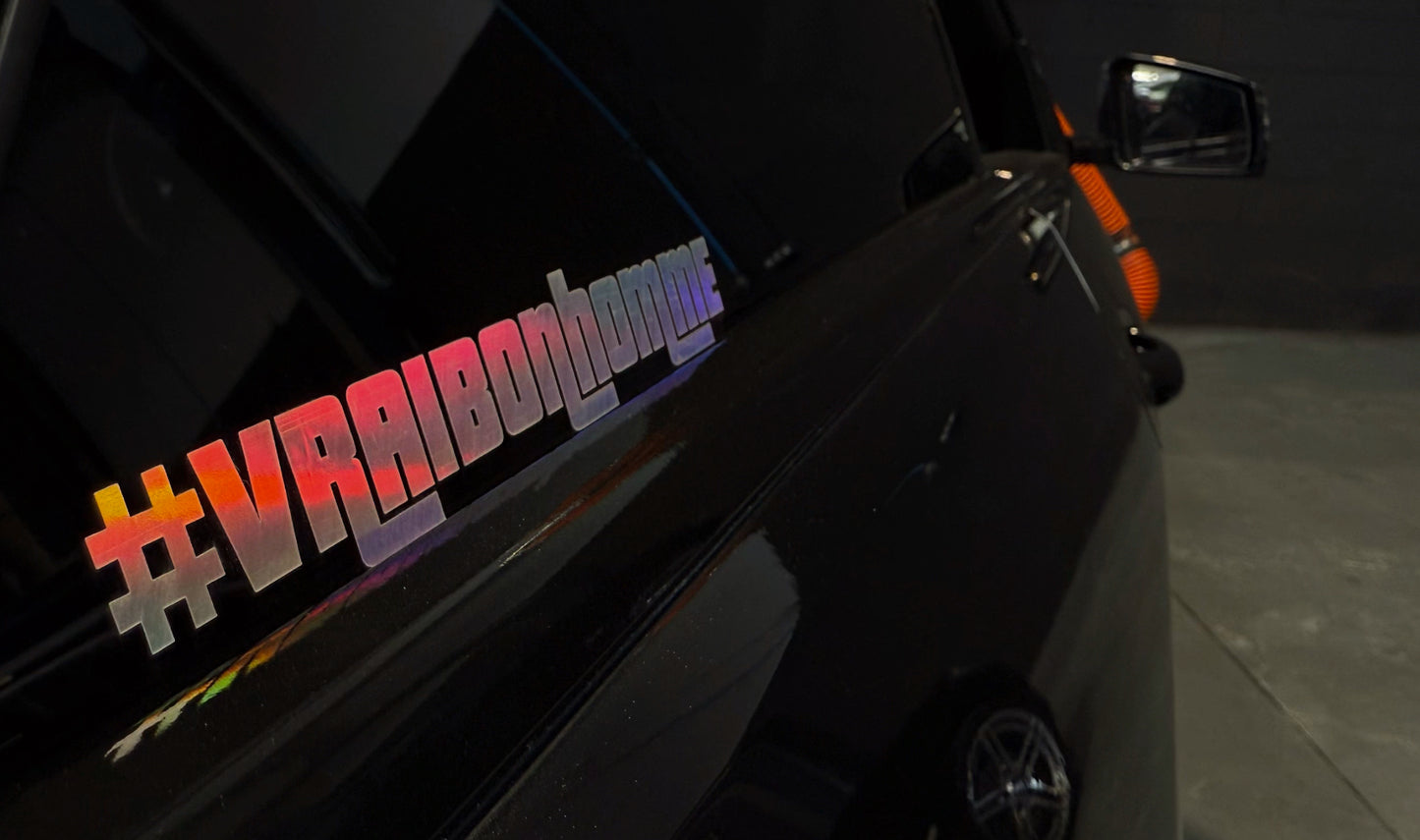Stickers Holographique #vraibonhomme